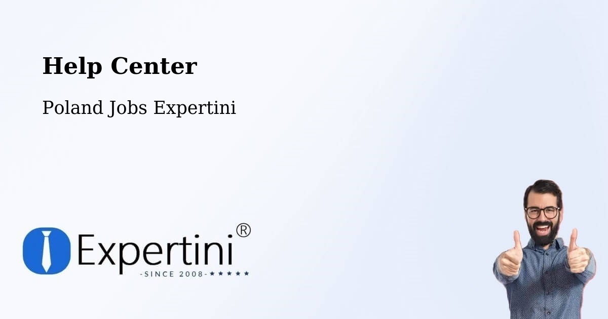 Help Center – Koło - Poland Jobs Expertini